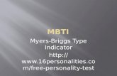 Myers-Briggs Type Indicator   es.com/free-personality- test