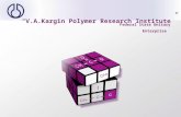 “V.A.Kargin Polymer Research Institute” Federal State Unitary Enterprise.