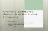Grants & Sponsored Research at Methodist University Wendy Hustwit Grants and Sponsored Research Officer whustwit@Methodist.edu X7103 Trustees 216A.