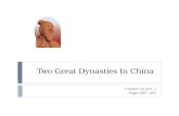 Two Great Dynasties In China Chapter 12 sect. 1 Pages 287 - 291.