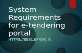 System Requirements for e-tendering portal HTTPS://EESL.EPROC.IN.