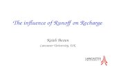 The influence of Runoff on Recharge Keith Beven Lancaster University, UK.
