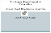 Michigan Department of Education Great Start Readiness Program GSRP Fiscal Audits.