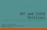 ARY and CHINS Petitions FREQUENCY OF USE AND KEY TAKEAWAYS FROM A STATEWIDE SURVEY Catherine Pickard, MSW, MPP Washington State Center for Court Research.