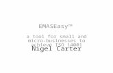 Nigel Carter EMASEasy TM – a tool for small and micro-businesses to achieve ISO 14001.