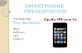 Presented by: Matt Kathleen Itzel Brianna Apple iPhone 4s.