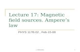 J. Velkovska1 Lecture 17: Magnetic field sources. Ampere’s law PHYS 117B.02, Feb-15-08.