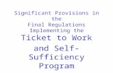 Significant Provisions in the Final Regulations Implementing the Ticket to Work and Self-Sufficiency Program.