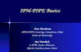 IPM-PIPE Basics Don Hershman IPM-PIPE Steering Committee Chair Univ of Kentucky Jim VanKirk S-IPM Center Director North Carolina State Univ.