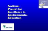 N ational P roject for E xcellence in E nvironmental E ducation.