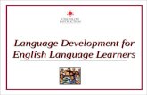 Language Development for English Language Learners.