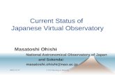 2003/11/27CVO Meeting in Beijing Current Status of Japanese Virtual Observatory Masatoshi Ohishi National Astronomical Observatory of Japan and Sokendai.