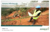FINEX ’12 01 November 2012 Amara Mining plc Finding and Funding Gold.