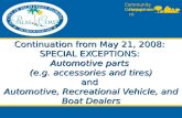 Community Development Department Continuation from May 21, 2008: SPECIAL EXCEPTIONS: Automotive parts (e.g. accessories and tires) and Automotive, Recreational.