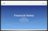 Financial Stress Greg Tkacz ECON 493: Seminar 30 October 2015 1.