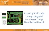 © 2015, Fiatech Increasing Productivity through Integrated Dimensional Change Detection and Control.