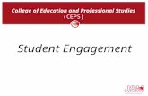 Student Engagement College of Education and Professional Studies (CEPS)