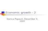 Economic growth - 2 Danica Popović, December 4, 2007.