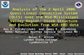 Analysis of the 2 April 2006 Quasi-Linear Convective System (QLCS) over the Mid- Mississippi Valley Region: Storm Structure and Evolution from WSR-88D.