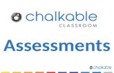 Assessments. Assessment Tool Assessment Tool bridges the gap between Formative Assessment and Study Center with full Classroom Integration Auto grading.