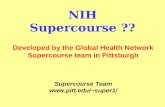 NIH Supercourse ?? Supercourse Team super1/ Developed by the Global Health Network Supercourse team in Pittsburgh.