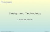 Session 1Design and Technology PGCE Design and Technology Course Outline.