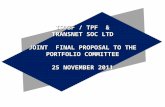 TSDBF / TPF & TRANSNET SOC LTD JOINT FINAL PROPOSAL TO THE PORTFOLIO COMMITTEE 25 NOVEMBER 2011.