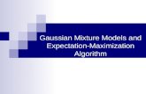 Gaussian Mixture Models and Expectation-Maximization Algorithm.