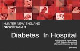 1 Diabetes In Hospital Prepared by [Lynne Gilks] [CNC Diabetes Education] [Tamworth Diabetes Centre] [Nov 2010]