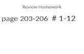 Review Homework page 203-206 # 1-12. 1) + = 6000 x 6000+x $ % 14 10 12 6000(14) + 10x = 12(6000 + x) 84000 +10 x = 72000 + 12x 12000 = 2x x = 6000 $6000.