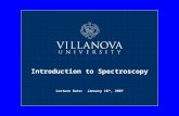 Lecture Date: January 18 th, 2007 Introduction to Spectroscopy.