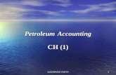 ALSARHANI YAHYA1 Petroleum Accounting CH (1). Petroleum Accounting Learning Outcomes: Meaning and Definition of oil and mineral industry Meaning and Definition.