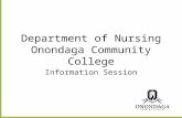 Department of Nursing Onondaga Community College Information Session.