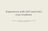 Experience with LEP (and LHC) cryo-modules Workshop on cryogenic and vacuum sectorisations of the SPL O.Brunner – November ’09.