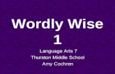 Wordly Wise 1 Language Arts 7 Thurston Middle School Amy Cochren.
