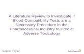 A Literature Review to Investigate if Blood Compatibility Tests are a Necessary Procedure in the Pharmaceutical Industry to Predict Adverse Toxicology.