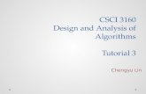 CSCI 3160 Design and Analysis of Algorithms Tutorial 3 Chengyu Lin.