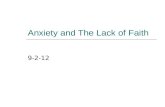 Anxiety and The Lack of Faith 9-2-12. Anxiety- Edvard Munch.