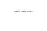 Computing Machinery Chapter 6: Computer Arithmetic.