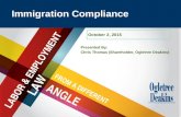 Title Goes Here Presented By: Chris Thomas (Shareholder, Ogletree Deakins) Immigration Compliance October 2, 2015.