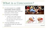 What is a Concussion?   A concussion.