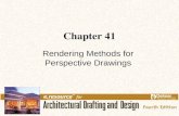 Chapter 41 Rendering Methods for Perspective Drawings.