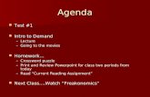 Agenda Test #1 Test #1 Intro to Demand Intro to Demand –Lecture –Going to the movies Homework… Homework… –Crossword puzzle – –Print and Review Powerpoint.