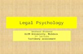 Legal Psychology Gerhard Ohrband ULIM University, Moldova 5 th lecture Testimony assessment.