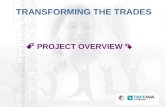 1 TRANSFORMING THE TRADES  PROJECT OVERVIEW . 2 TRANSFORMING THE TRADES CHALLENGER TAFE PROJECT IMPLEMENTING A WORKFORCE DEVELOPMENT MODEL  FOUR PARADIGMS.