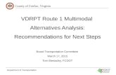 County of Fairfax, Virginia Department of Transportation VDRPT Route 1 Multimodal Alternatives Analysis: Recommendations for Next Steps Board Transportation.