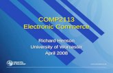 COMP2113 Electronic Commerce Richard Henson University of Worcester April 2008.