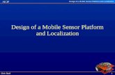 AICIP 1Chris Beall Design of a Mobile Sensor Platform and Localization Design of a Mobile Sensor Platform and Localization.