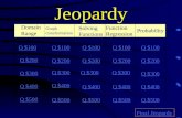Jeopardy Domain Range Graph transformation s Solving Functions Function Regression Probability Q $100 Q $200 Q $300 Q $400 Q $500 Q $100 Q $200 Q $300.