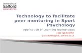 Application of Learning Technologies Jon Radcliffe j.n.radcliffe@edu.salford.ac.uk.